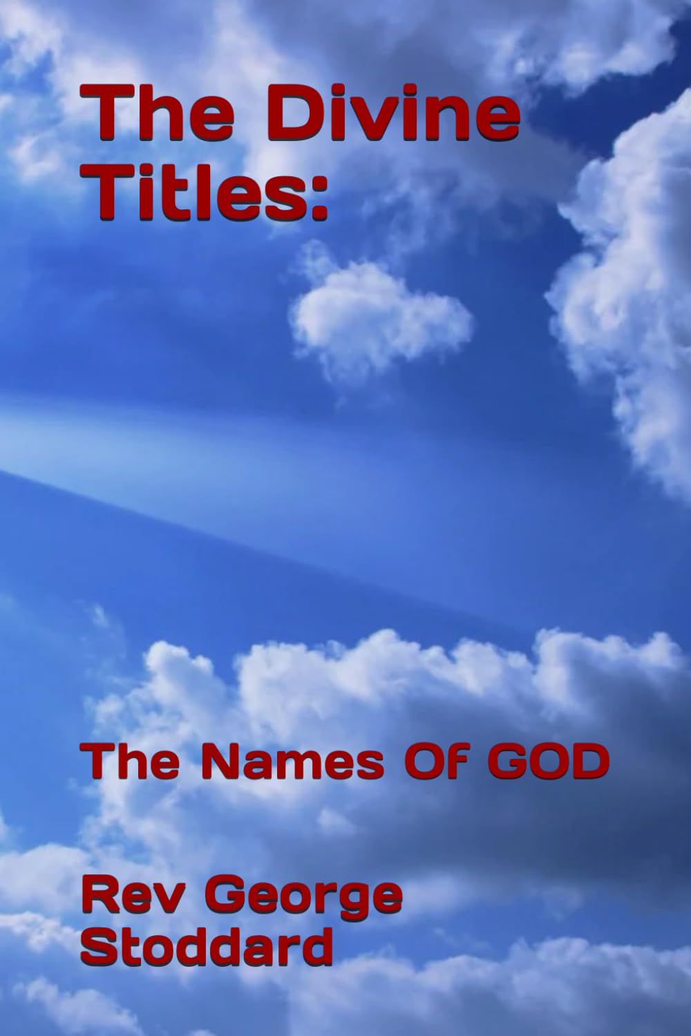 Divine Titles: The Names of God