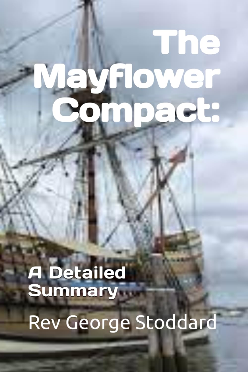 The Mayflower Compact: A Detailed Summary